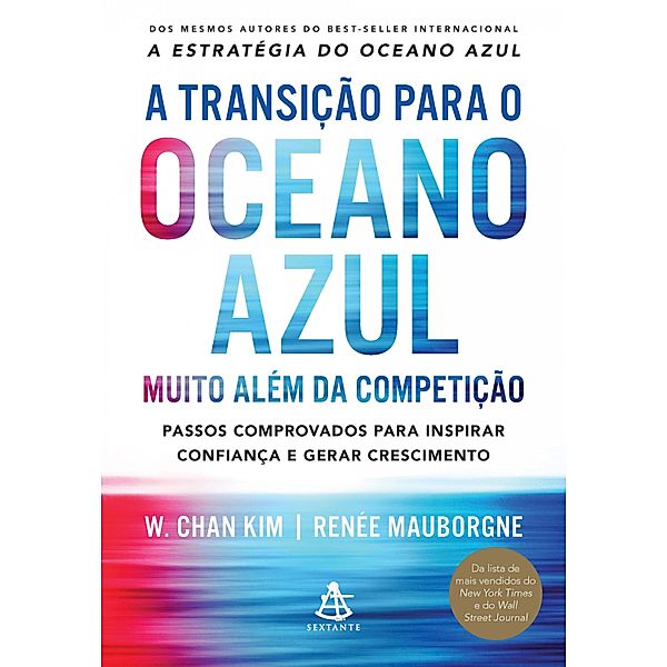 A transição para o oceano azul, Renée Mauborgne, W. Chan Kim