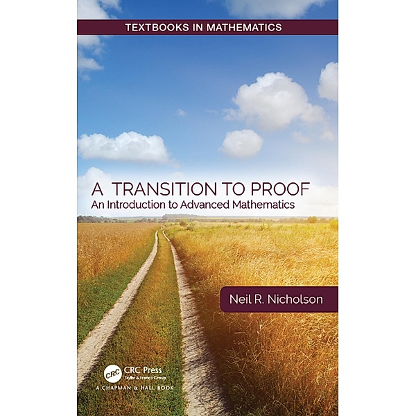 A Transition to Proof, Neil R. Nicholson