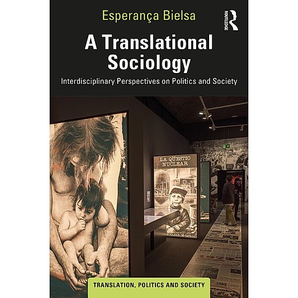 A Translational Sociology, Esperança Bielsa