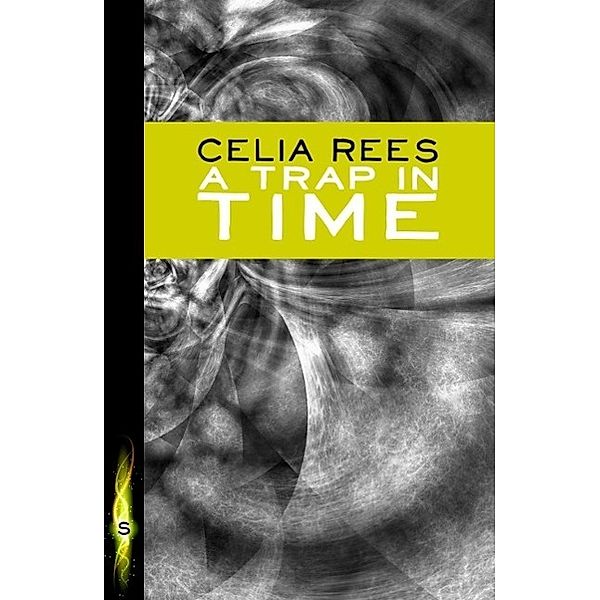 A Trap in Time, Celia Rees