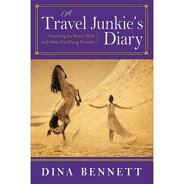 A Travel Junkie's Diary, Dina Bennett