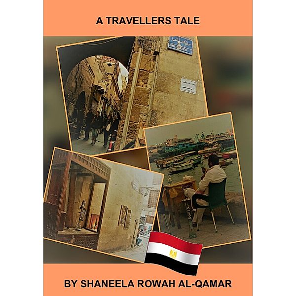 A Travellers Tale, Shaneela Rowah Al-Qamar