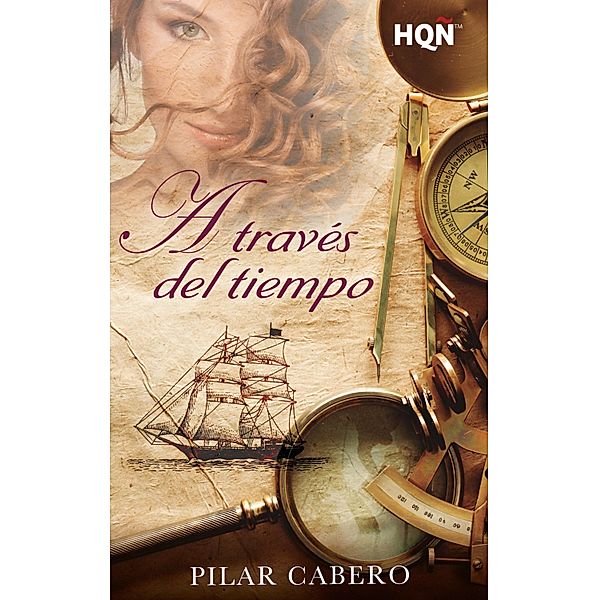 A través del tiempo / HQÑ, Pilar Cabero