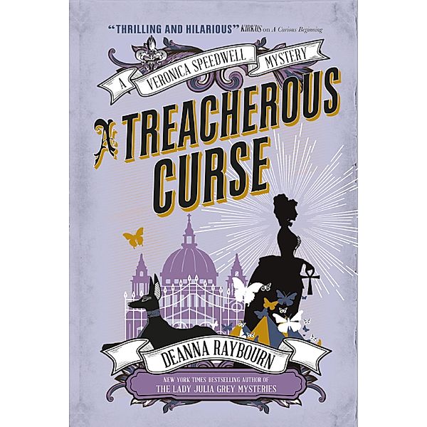 A Treacherous Curse / A Veronica Speedwell Mystery Bd.3, Deanna Raybourn