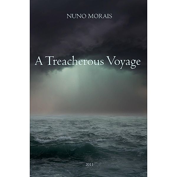 A Treacherous Voyage, Nuno Morais