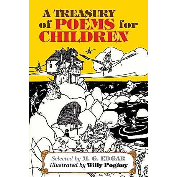 A Treasury of Poems for Children / Dover Children's Classics, M. G. Edgar