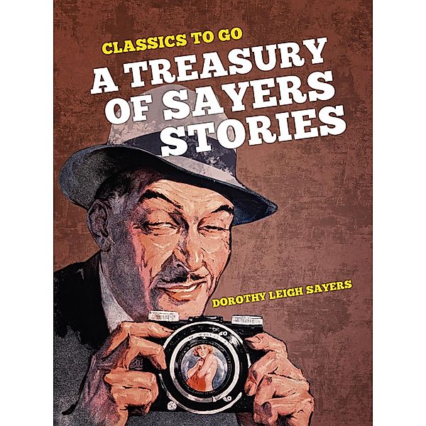 A Treasury of Sayers Stories, Dorothy Leigh Sayers