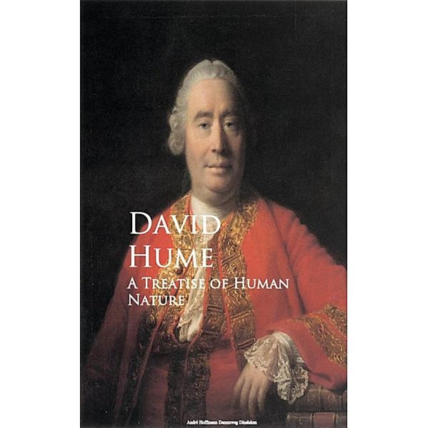 A Treatise of Human Nature, David Hume