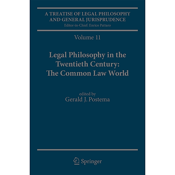 A Treatise of Legal Philosophy and General Jurisprudence, Gerald J. Postema