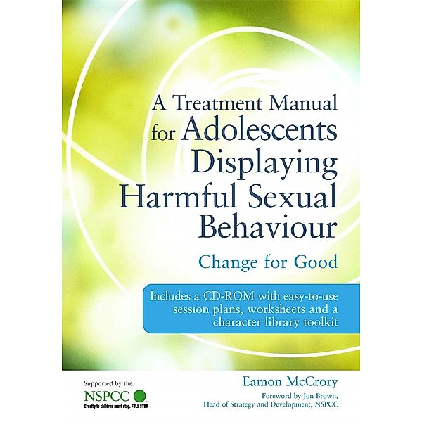 A Treatment Manual for Adolescents Displaying Harmful Sexual Behaviour, Eamon McCrory