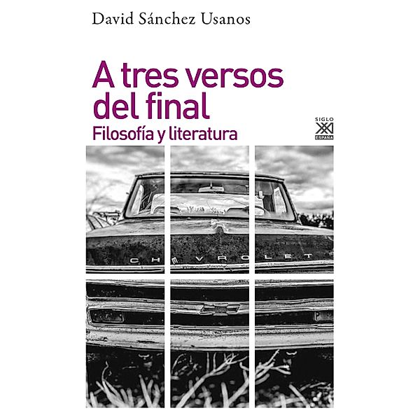 A tres versos del final / Filosofía y Pensamiento Bd.2, David Sánchez Usanos