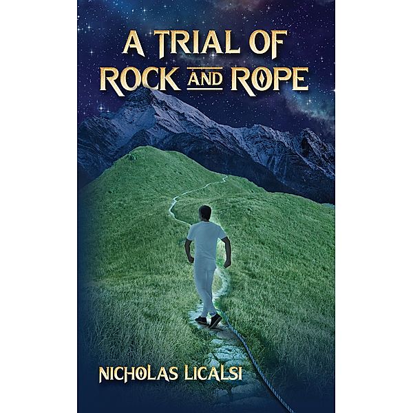 A Trial of Rock and Rope, Nicholas Licalsi