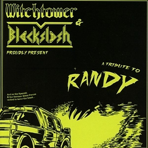A Tribut To Randy (Split Ep), Blackslash, Witchtower
