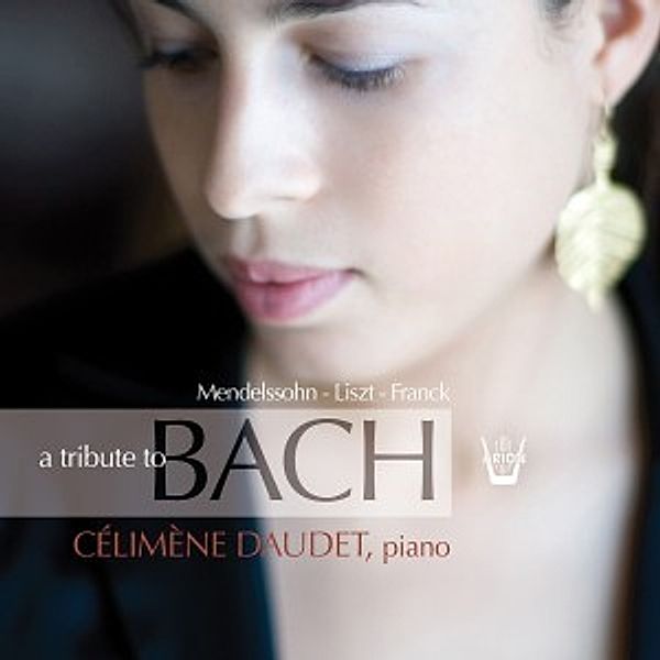 A Tribute To Bach, Celimene Daudet