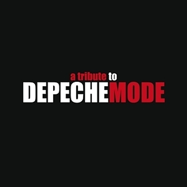 A Tribute To Depeche Mode (2cd), Diverse Interpreten