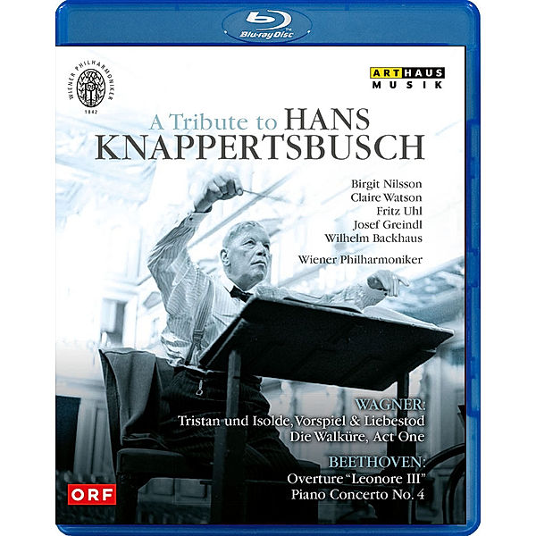 A Tribute To Hans Knappertsbusch, Hans Knappertsbusch, Wiener Philharmoniker