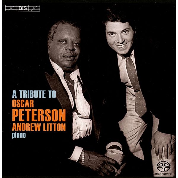 A Tribute To Oscar Peterson, Andrew Litton