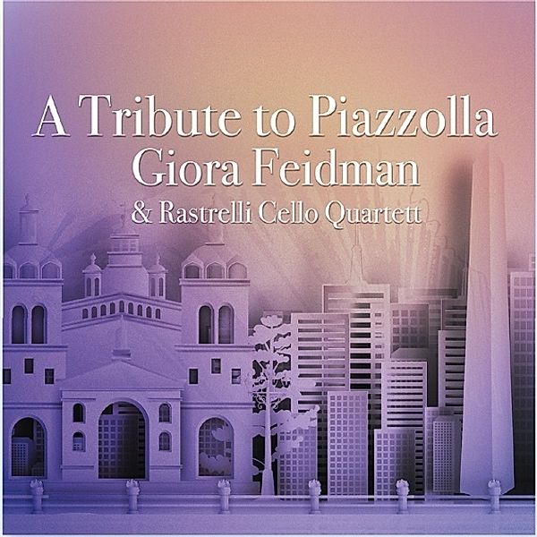 A Tribute to Piazzolla,Audio-CD