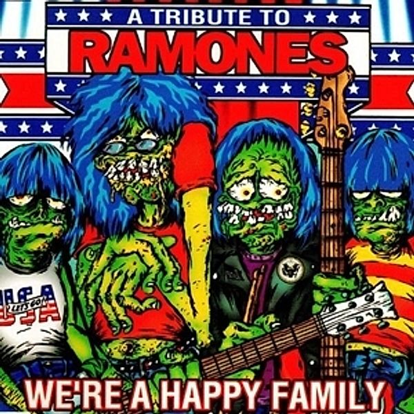 A Tribute To Ramones: We're A Happy Family, Diverse Interpreten