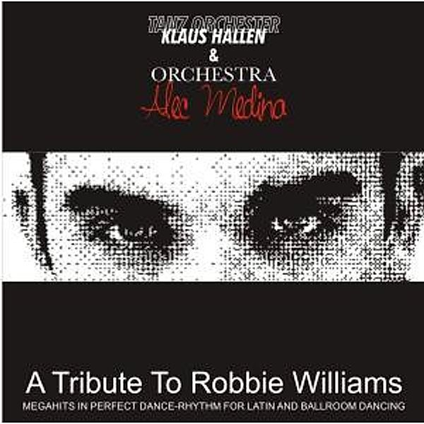 A Tribute To Robbie Williams, Orchestra Alec Medina