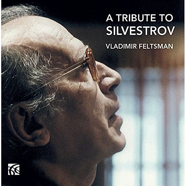 A Tribute To Silvestrov, Vladimir Feltsman