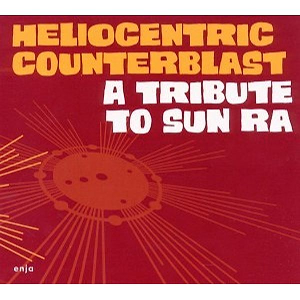 A Tribute To Sun Ra, Heliocentric Counterblast