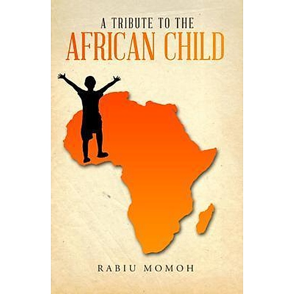 A Tribute to the African Child, Rabiu Momoh