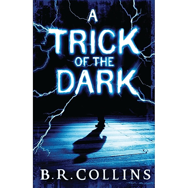 A Trick of the Dark, B. R. Collins
