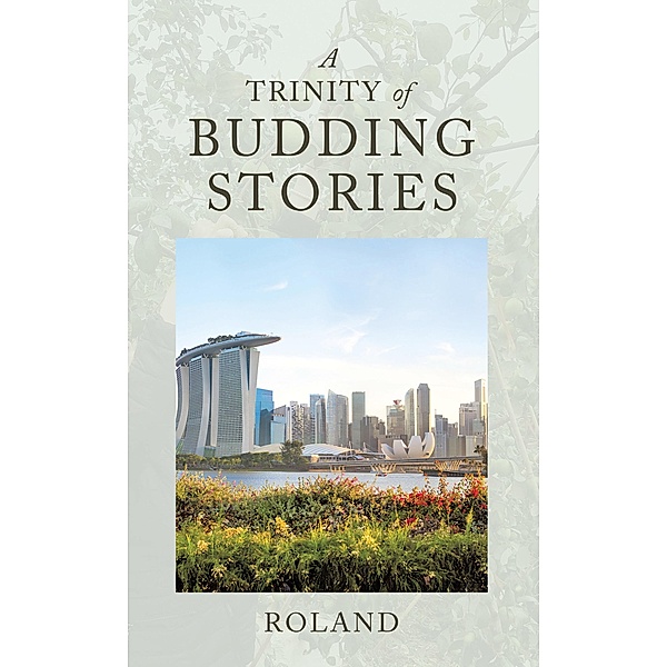 A Trinity of Budding Stories, Roland