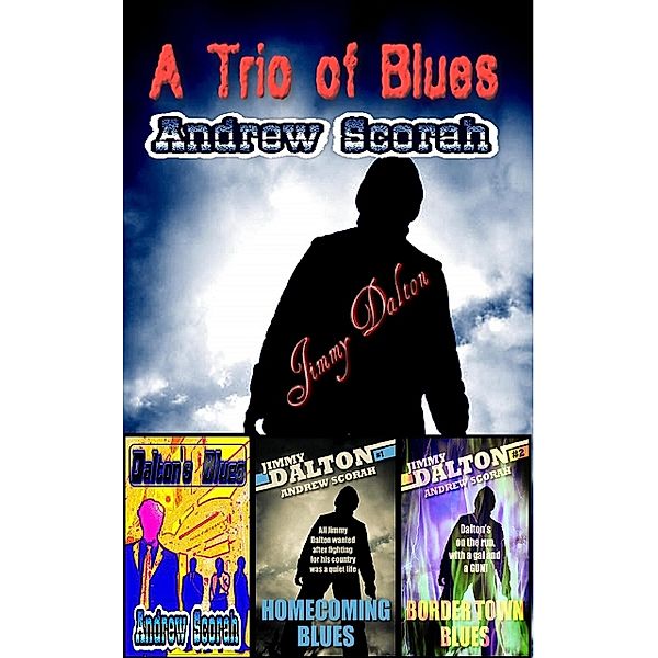 A Trio of Blues, Andrew Scorah