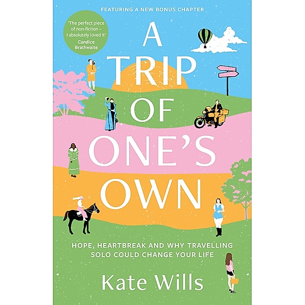 A Trip of One's Own, Kate Wills