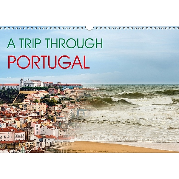A Trip Through Portugal (Wall Calendar 2018 DIN A3 Landscape), Frank Gärtner
