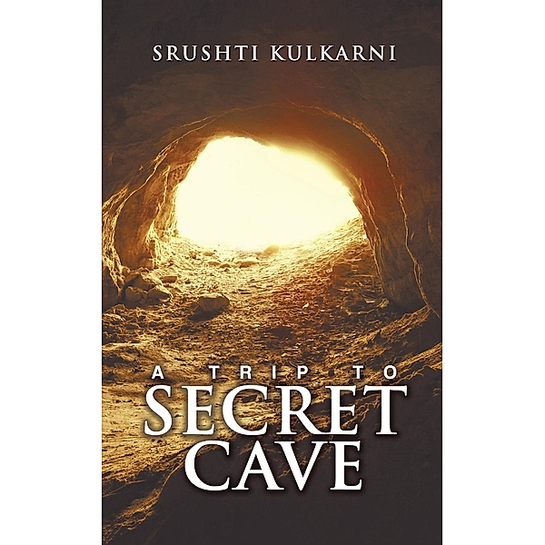 A Trip to Secret Cave, Srushti Kulkarni