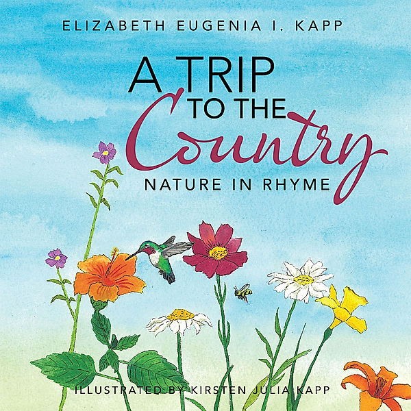 A Trip to the Country, Elizabeth Eugenia I. Kapp