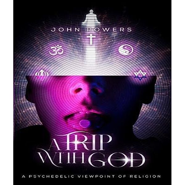 A Trip With God, John J. Powers