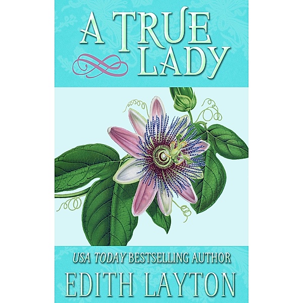 A True Lady, Edith Layton