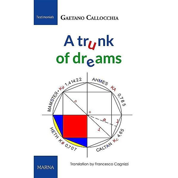 A trunk of dreams, Gaetano Callocchia