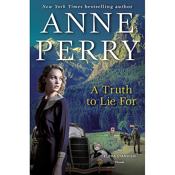 A Truth to Lie For / Elena Standish, Anne Perry