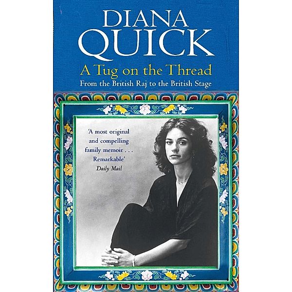 A Tug On The Thread, Diana Quick
