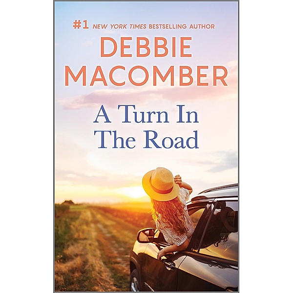 A Turn in the Road / A Blossom Street Novel Bd.8, Debbie Macomber