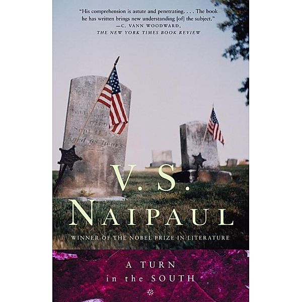 A Turn in the South / Vintage International, V. S. Naipaul