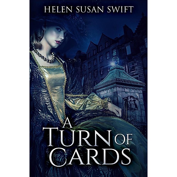 A Turn of Cards / Lowland Romance Bd.3, Helen Susan Swift