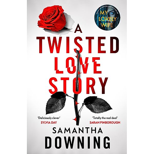 A Twisted Love Story, Samantha Downing