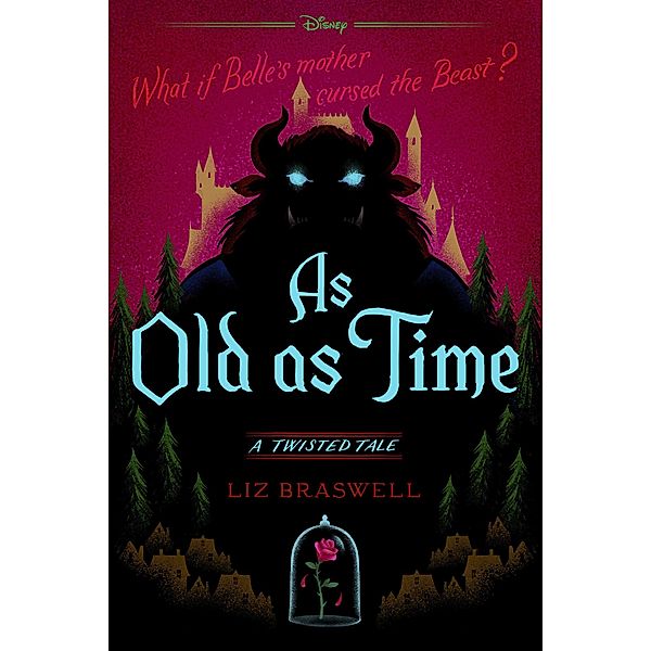 A Twisted Tale - As Old as Time, Liz Braswell