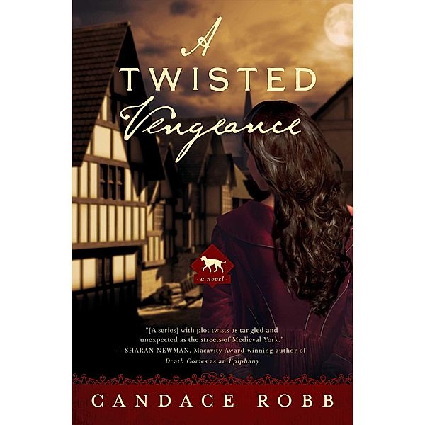 A Twisted Vengeance, Candace Robb