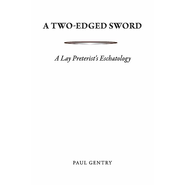 A Two-Edged Sword, Paul Gentry