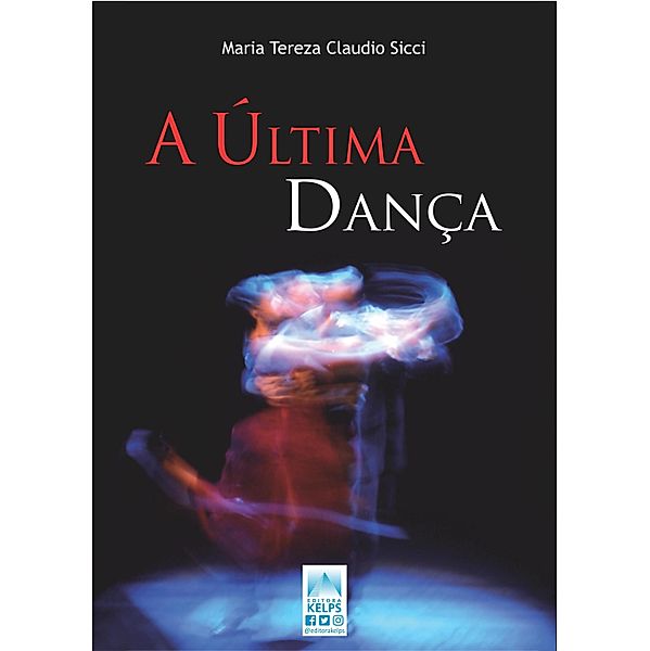A Última Dança, Maria Tereza Claudio Sicci