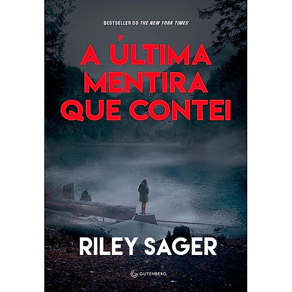 A última mentira que contei, Riley Sager