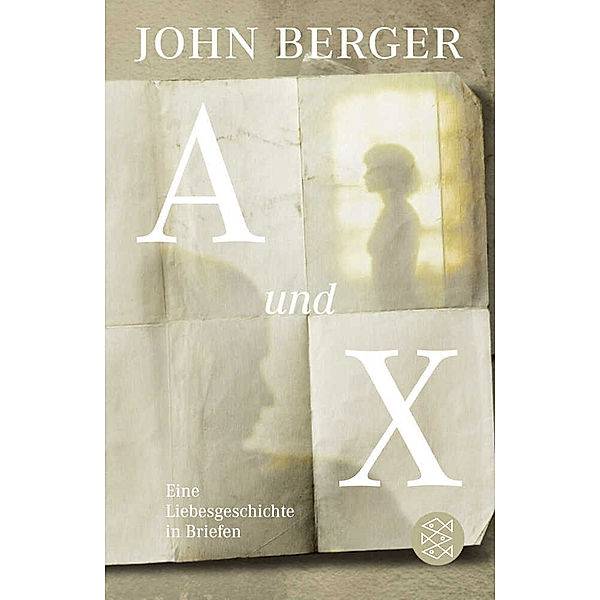 A und X, John Berger