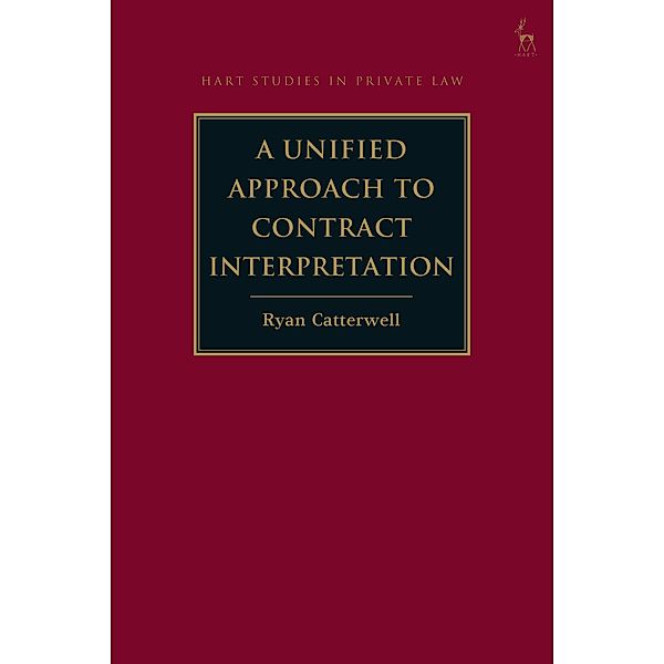 A Unified Approach to Contract Interpretation, Ryan Catterwell